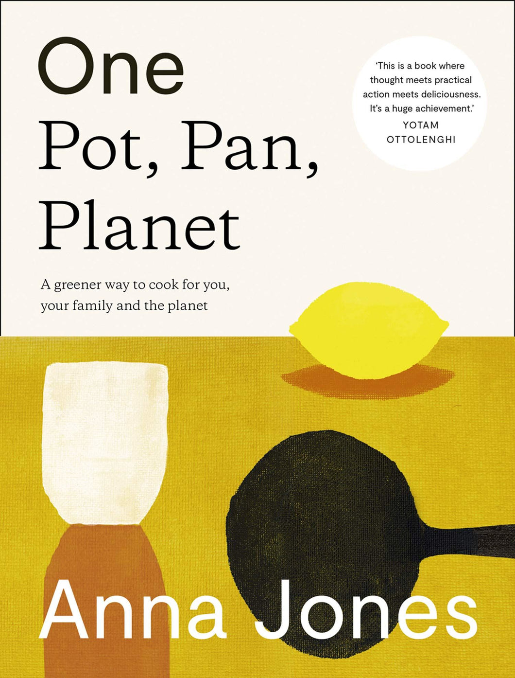 One Pot, Pan, Planet Recipe Book