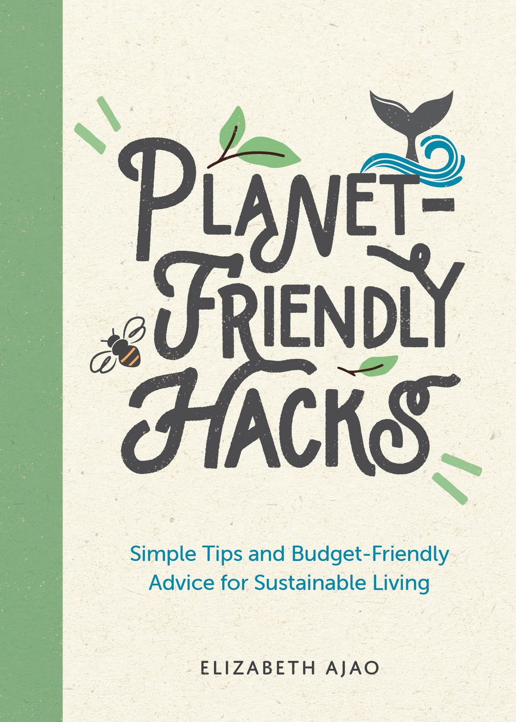 Planet Friendly Hacks