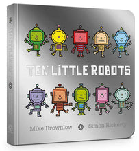 Load image into Gallery viewer, 10 Little Robots Board Book Little twidlets 
